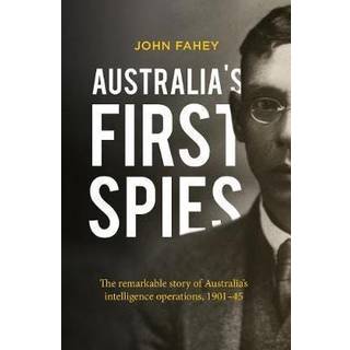 Australia's First Spies