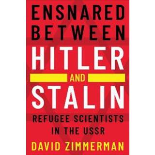 Ensnared Between Hitler and Stalin