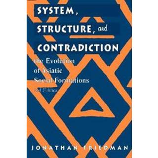 System, Structure, and Contradiction