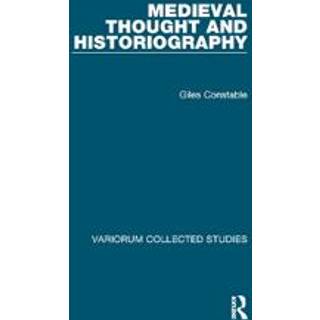 Medieval Thought and Historiography
