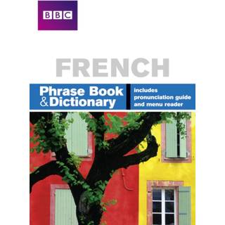 BBC FRENCH PHRASEBOOK & DICTIONARY