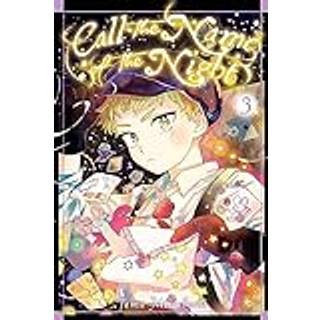 Call the Name of the Night, Vol. 3