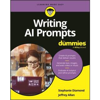 Writing AI Prompts For Dummies