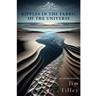 Ripples in the Fabric of the Universe