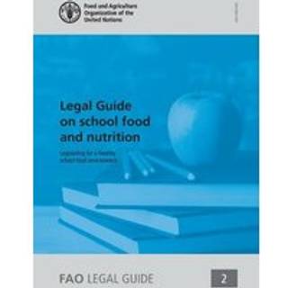 Legal guide on school food and nutrition