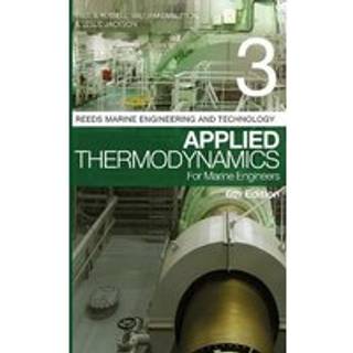 Reeds Vol 3: Applied Thermodynamics for Marine Engineers