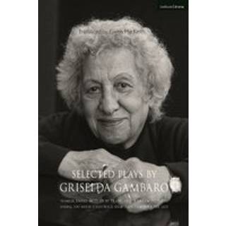 Selected Plays by Griselda Gambaro