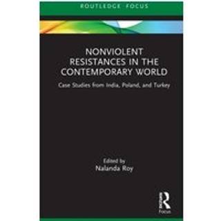 Nonviolent Resistances in the Contemporary World