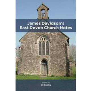 James Davidson’s East Devon Church Notes