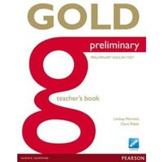 Gold Preliminary Teacher's Book