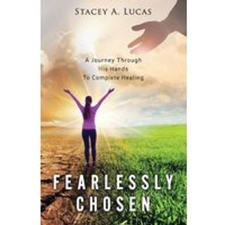 Fearlessly Chosen