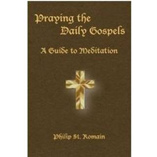 Praying the Daily Gospels
