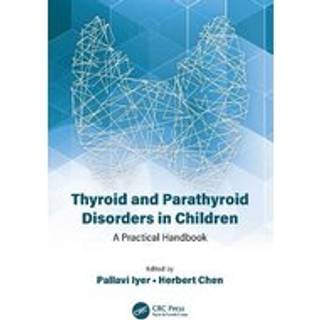 Thyroid and Parathyroid Disorders in Children
