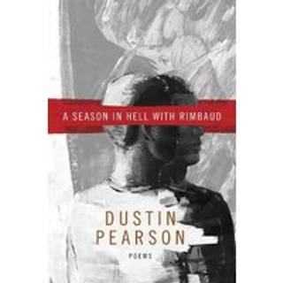 A Season in Hell with Rimbaud