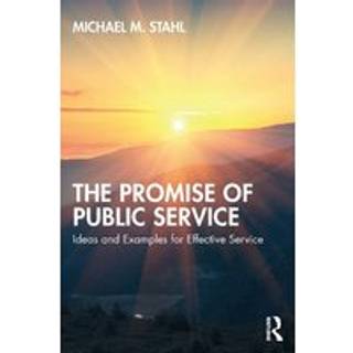 The Promise of Public Service