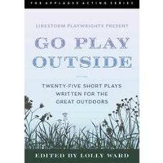 LineStorm Playwrights Present Go Play Outside