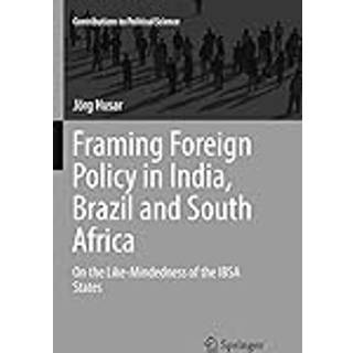 Framing Foreign Policy in India, Brazil and South Africa