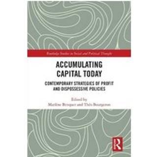 Accumulating Capital Today