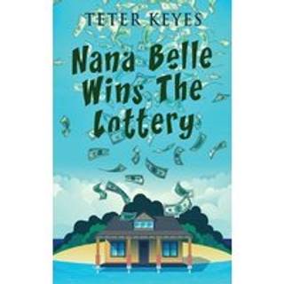 Nana Belle Wins The Lottery