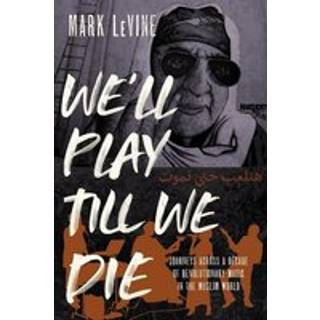 We'll Play till We Die