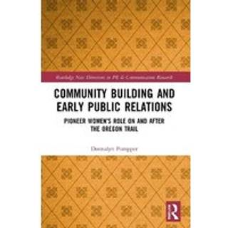 Community Building and Early Public Relations