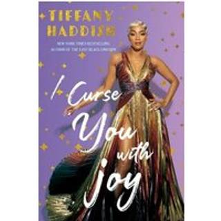 I Curse You with Joy