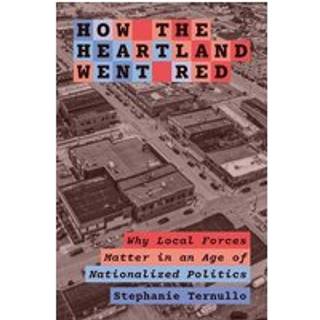 How the Heartland Went Red