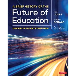A Brief History of the Future of Education
