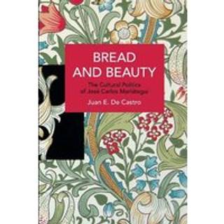 Bread and Beauty