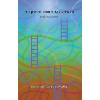 The Joy of Spiritual Growth