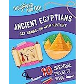 Discover and Do: Ancient Egyptians