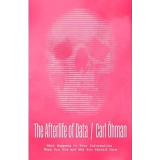 The Afterlife of Data