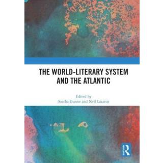 The World-Literary System and the Atlantic