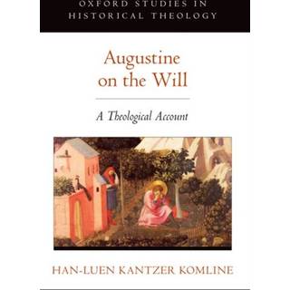 Augustine on the Will