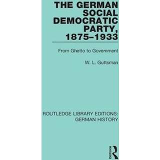 The German Social Democratic Party, 1875-1933