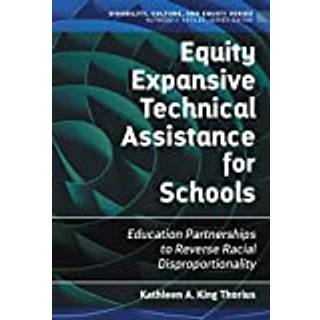 Equity Expansive Technical Assistance for Schools
