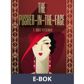 The Pusher-in-the-Face