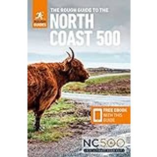 The Rough Guide to the North Coast 500: Compact Travel Guide with eBook