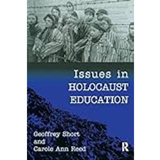 Issues in Holocaust Education
