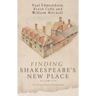 Finding Shakespeare's New Place