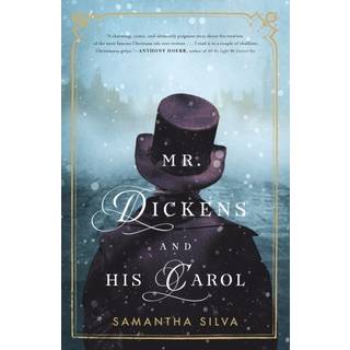 Mr. Dickens and His Carol