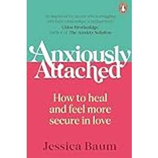 Anxiously Attached