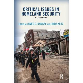 Critical Issues in Homeland Security
