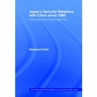 Japan's Security Relations with China since 1989