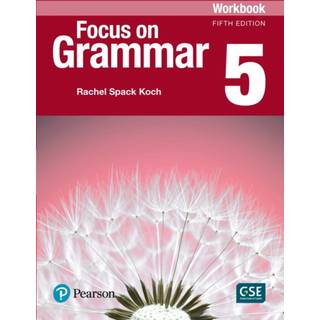 Focus on Grammar - (AE) - 5th Edition (2017) - Workbook - Level 5
