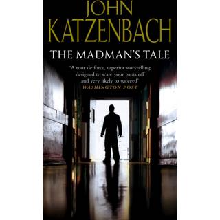 The Madman's Tale