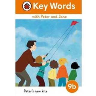 Key Words with Peter and Jane Level 9b – Peter's New Kite