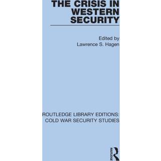 The Crisis in Western Security