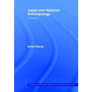 Japan and National Anthropology: A Critique