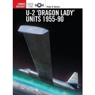U-2 ‘Dragon Lady’ Units 1955–90